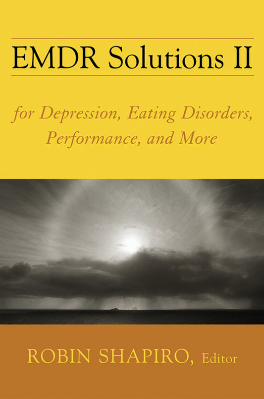 EMDR Solutions II: For Depression, Eating Disorders, Performance, and More cover