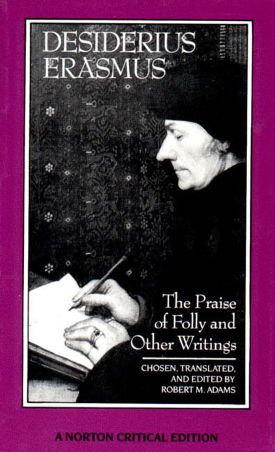 Praise of Folly and Other Writings