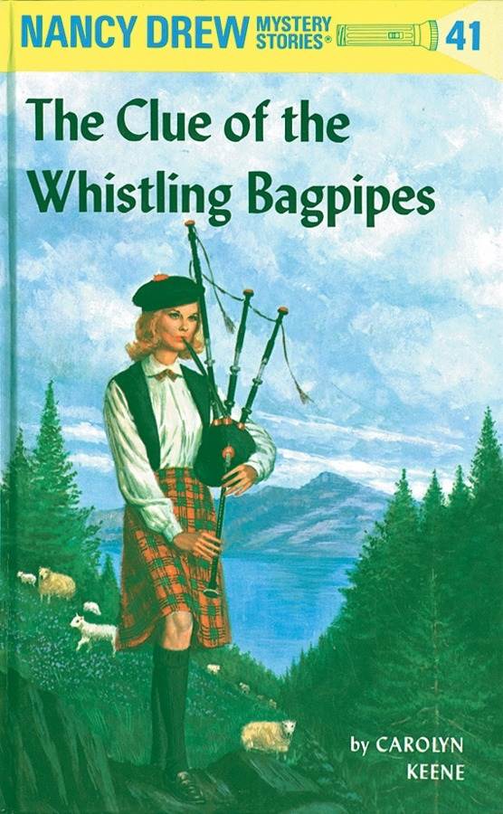 Nancy Drew 41: the Clue of the Whistling Bagpipes book cover