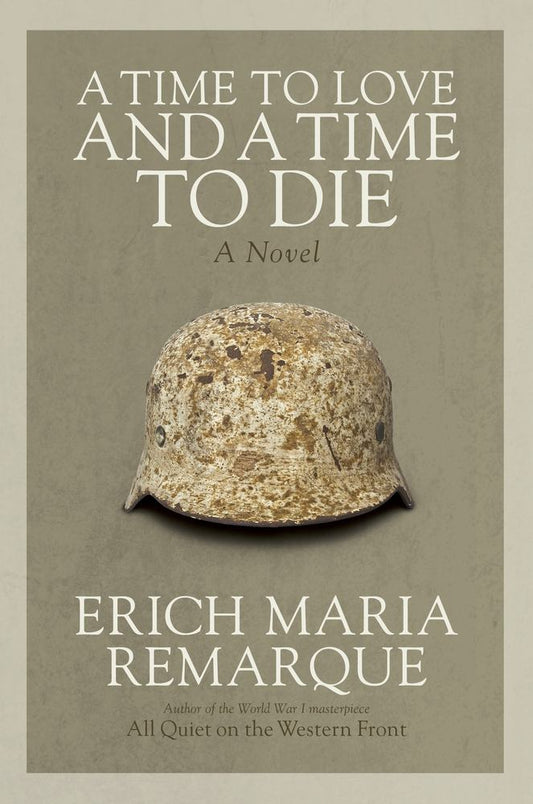 A Time to Love and a Time to Die book cover
