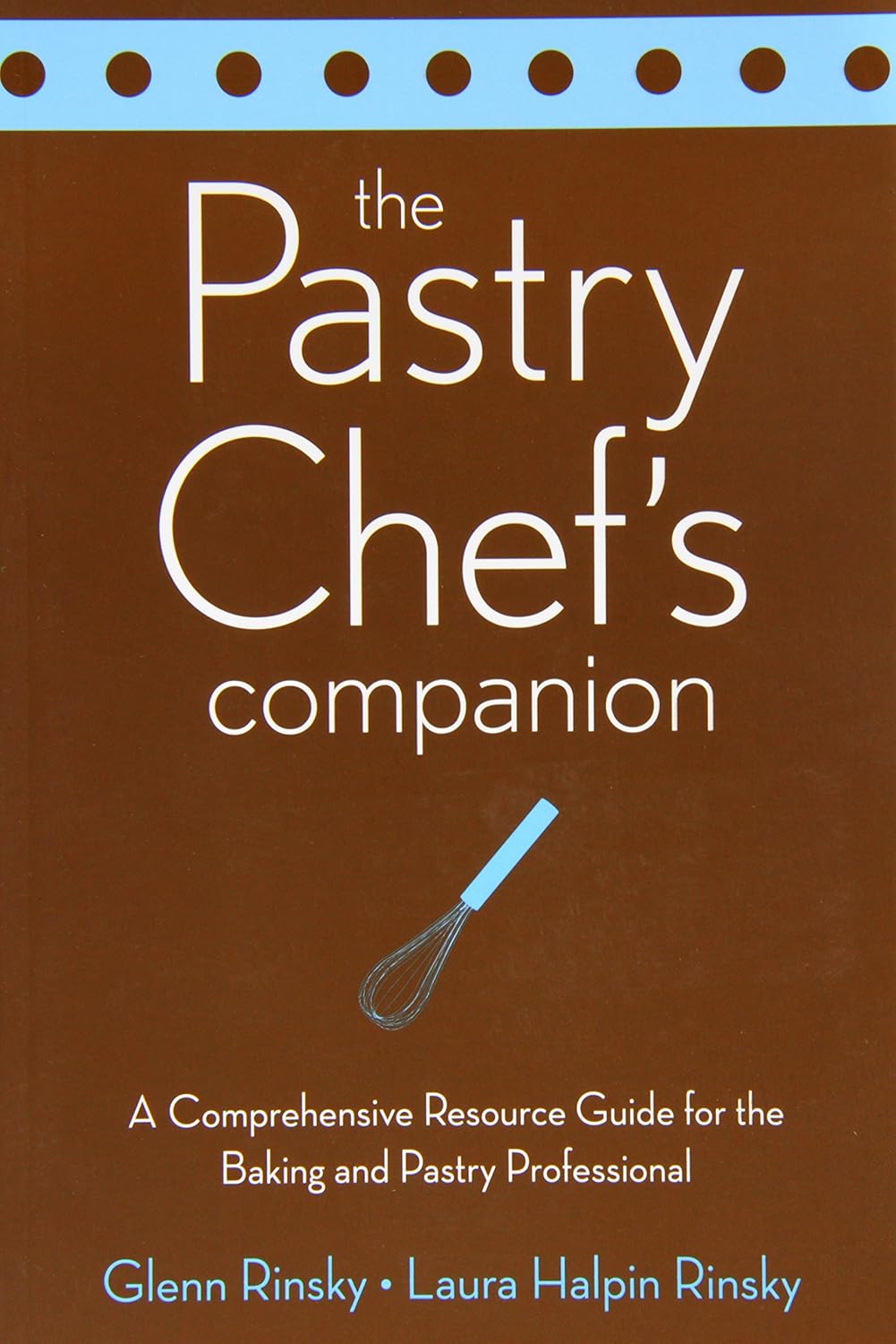 The Pastry Chef's Companion