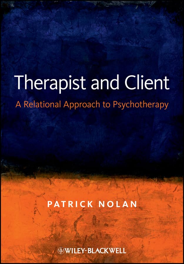 Therapist and Client: A Relational Approach to Psychotherapy cover