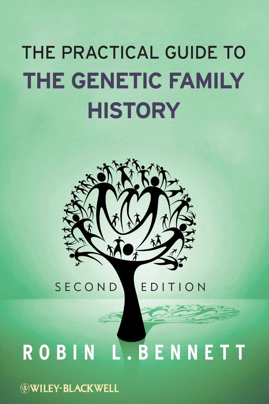 The Practical Guide to the Genetic Family History cover
