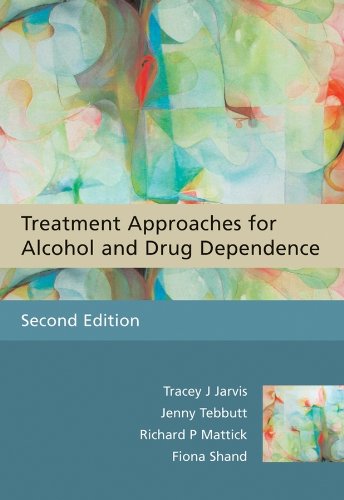 Treatment Approaches for Alcohol and Drug Dependence: An Introductory Guide cover