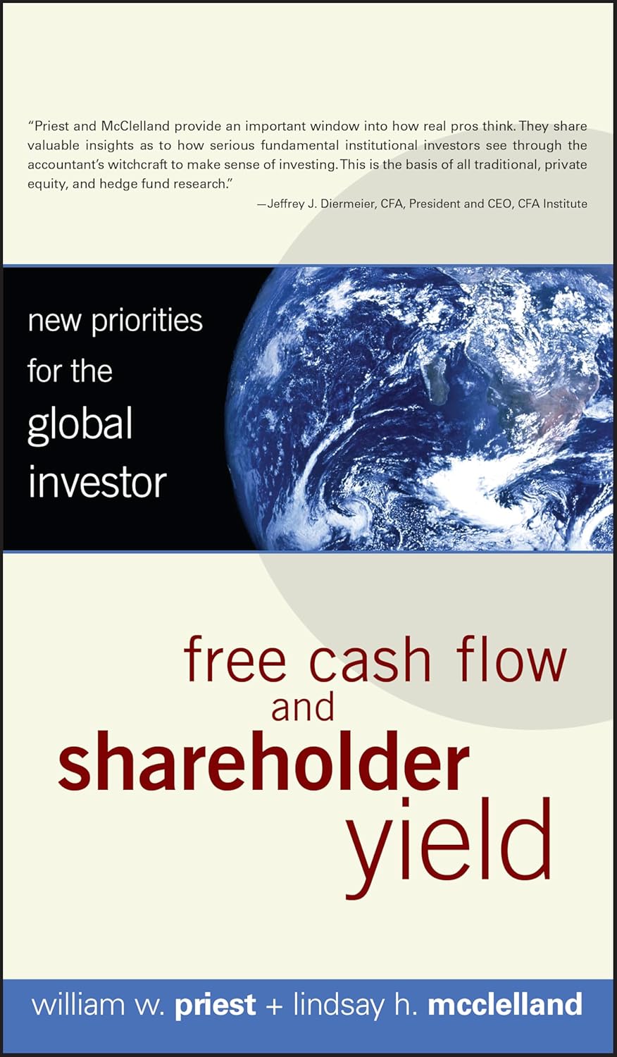 Free Cash Flow and Shareholder Yield: New Priorities for the Global Investor cover