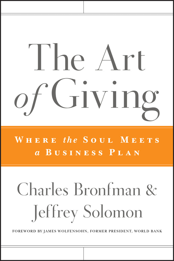 The Art of Giving: Where the Soul Meets a Business Plan cover