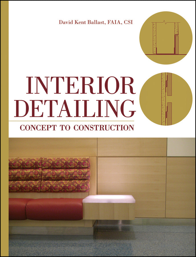 Interior Detailing: Concept to Construction cover