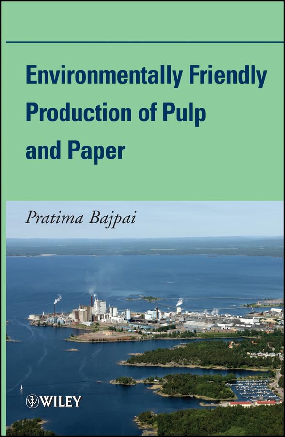 Environmentally Friendly Production of Pulp and Paper cover