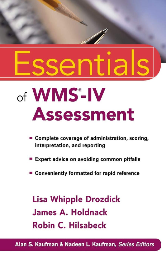 Essentials of WMS-IV Assessment