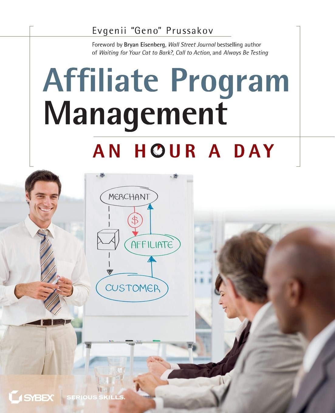 Affiliate Program Management: An Hour a Day cover