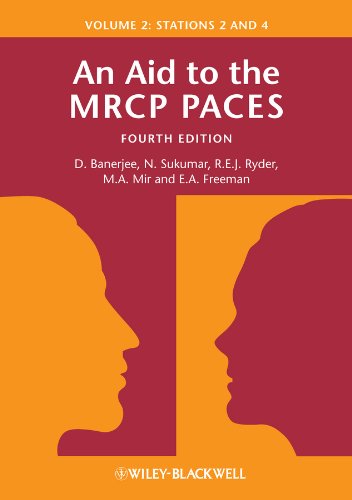 An Aid to the MRCP PACES, Volume 2: Stations 2 and 4 cover