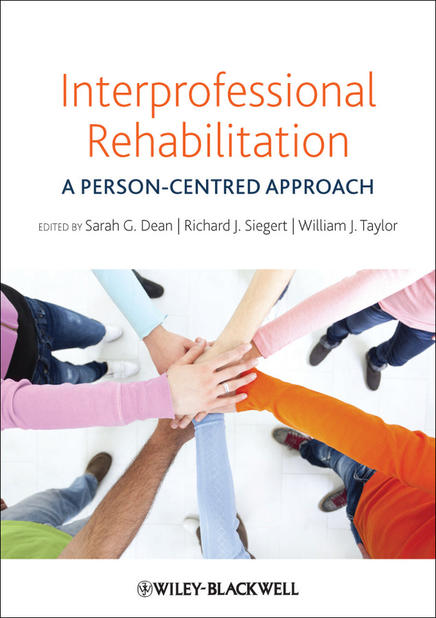 Interprofessional Rehabilitation: A Person-Centred Approach cover
