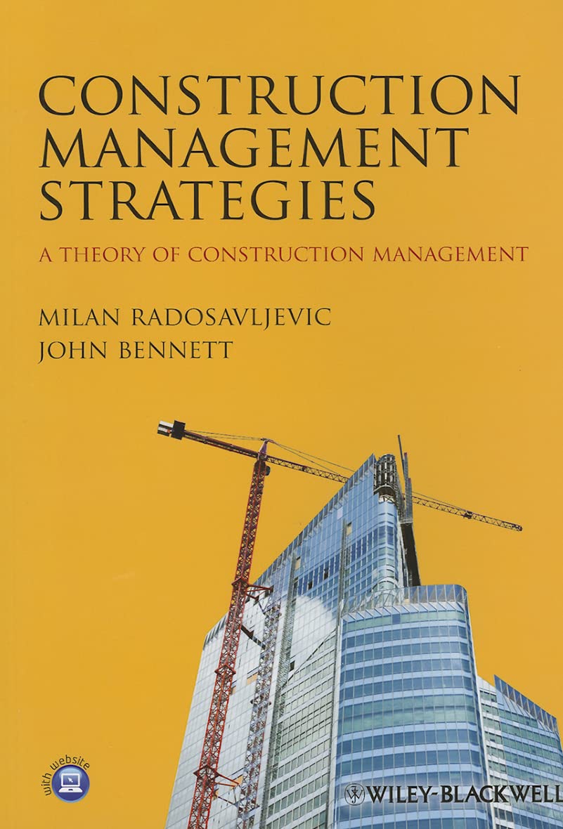 Construction Management Strategies: A Theory of Construction Management cover