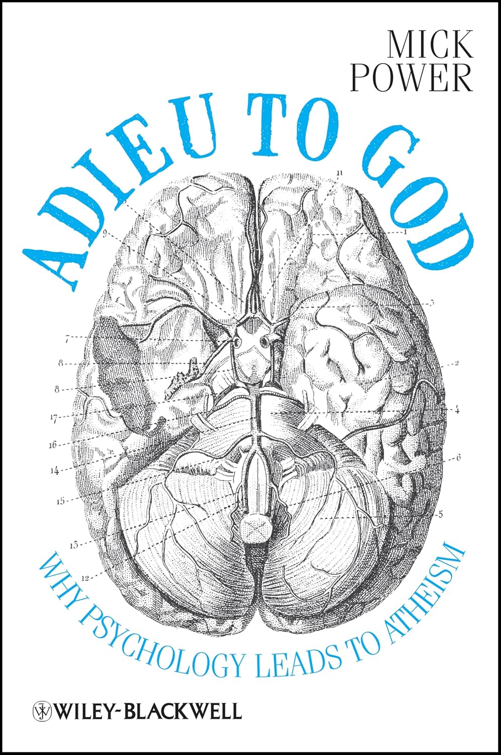 Adieu to God: Why Psychology Leads to Atheism cover