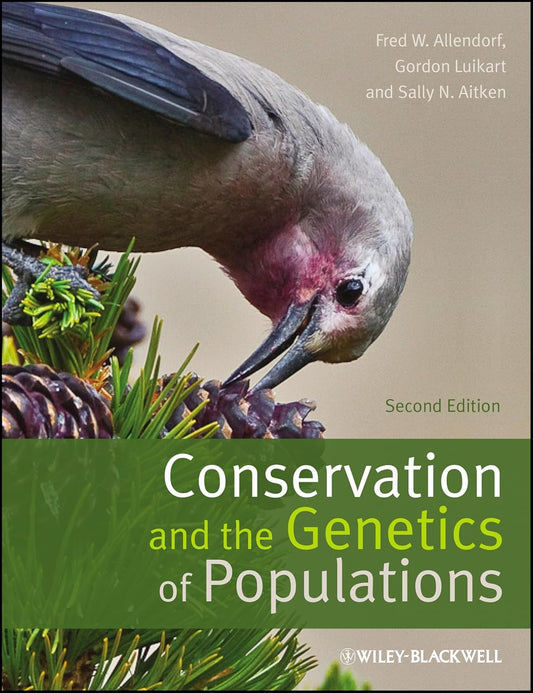 Conservation and the Genetics of Populations cover