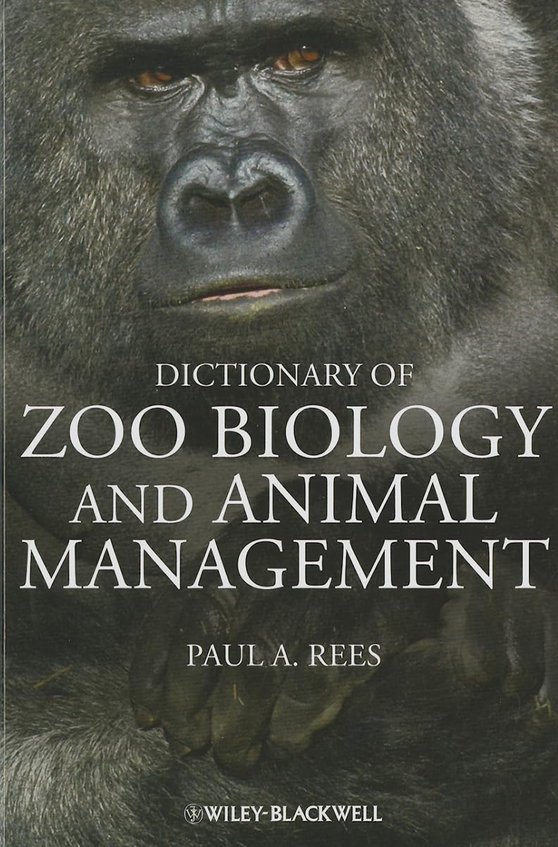 Dictionary of Zoo Biology and Animal Management cover