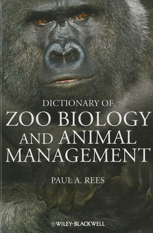 Dictionary of Zoo Biology and Animal Management cover