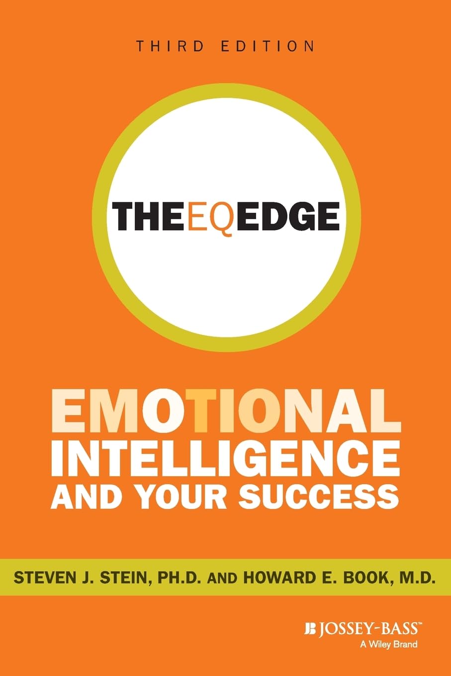 The EQ Edge: Emotional Intelligence and Your Success cover