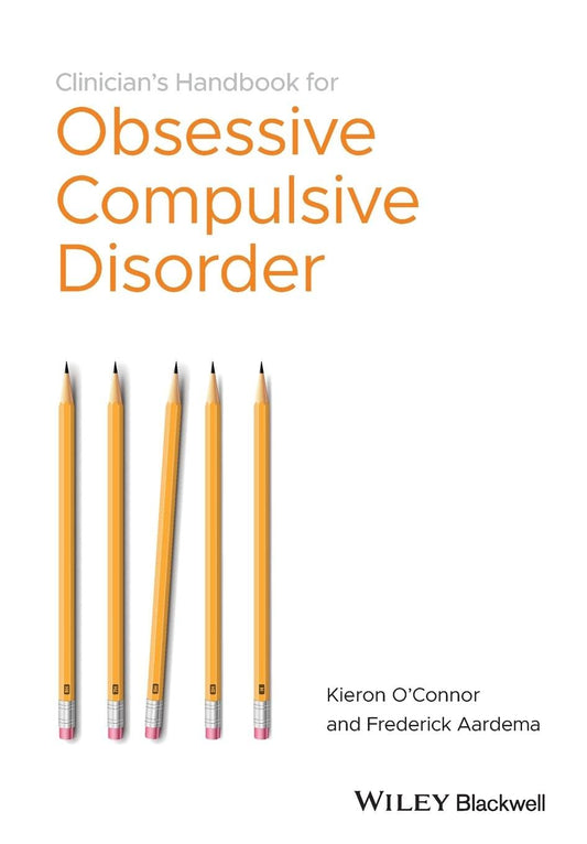 Clinician's Handbook for Obsessive Compulsive Disorder