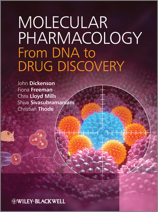 Molecular Pharmacology: From DNA to Drug Discovery cover