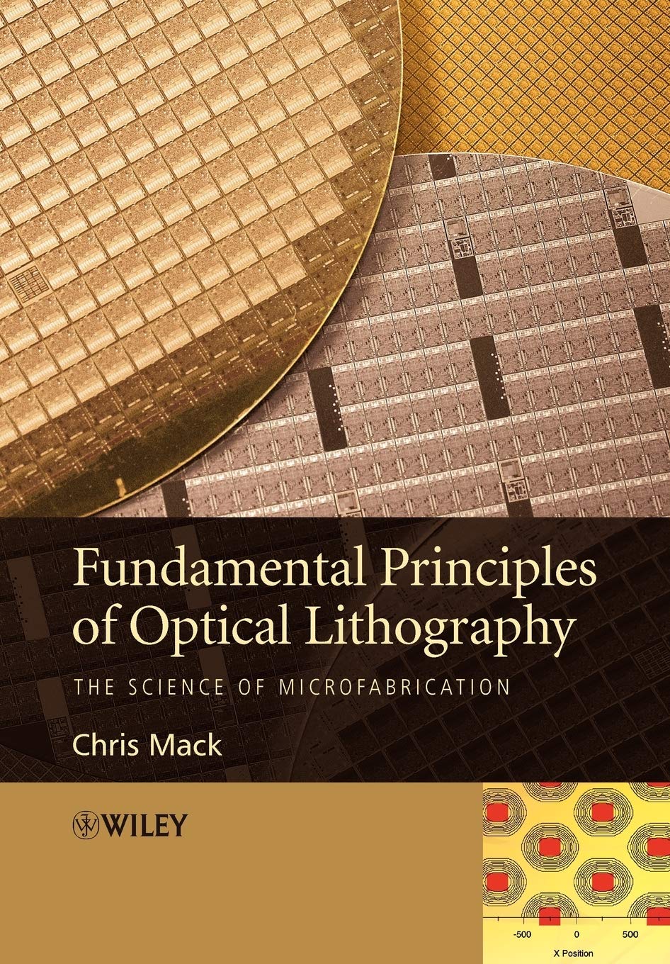 Fundamental Principles of Optical Lithography: The Science of Microfabrication cover