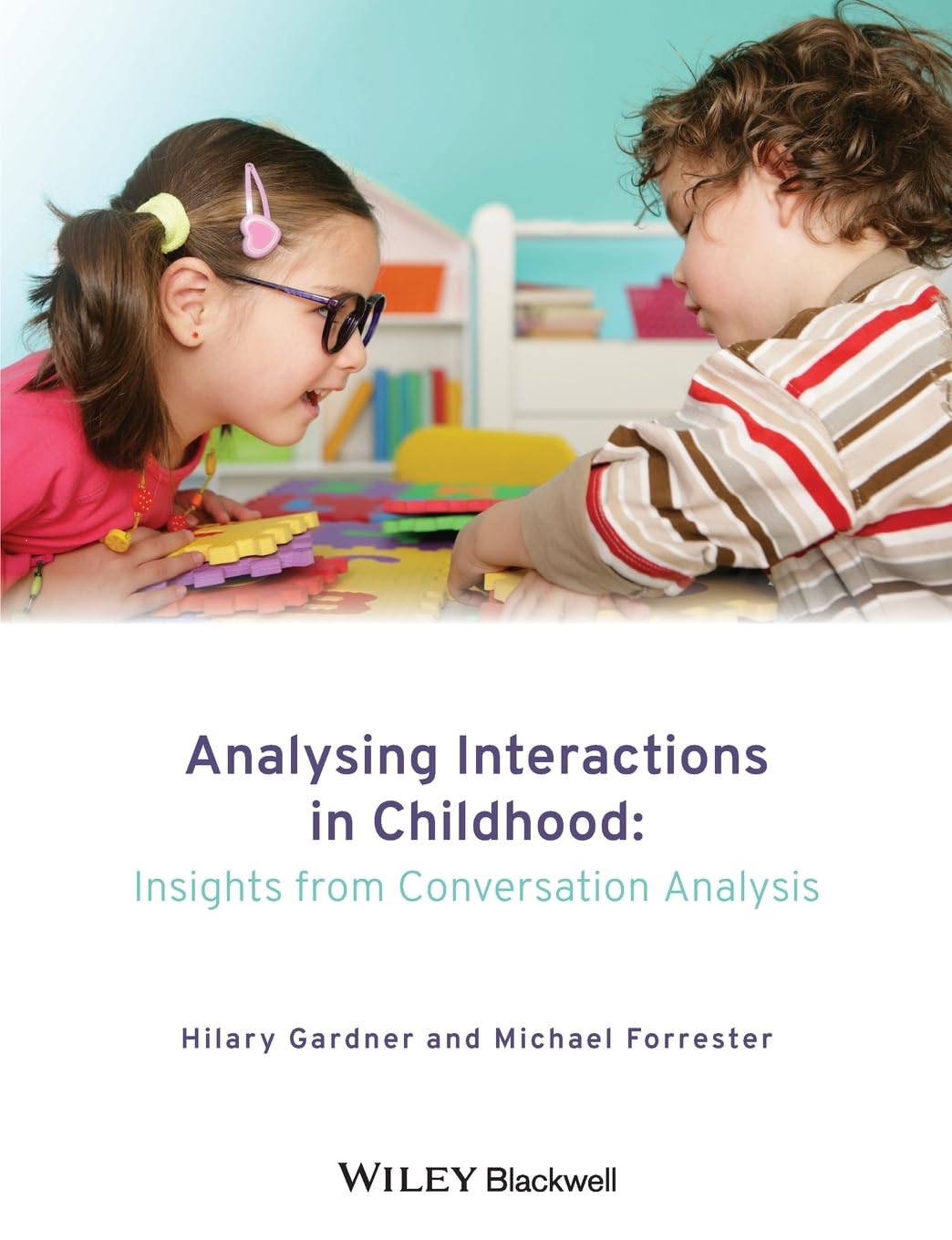 Analysing Interactions in Childhood: Insights from Conversation Analysis cover