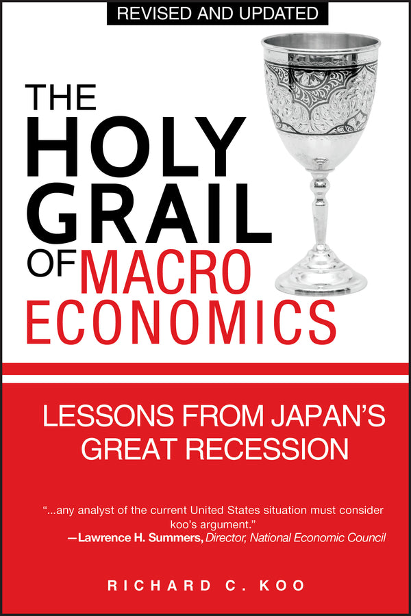 The Holy Grail of Macroeconomics: Lessons from Japan's Great Recession cover