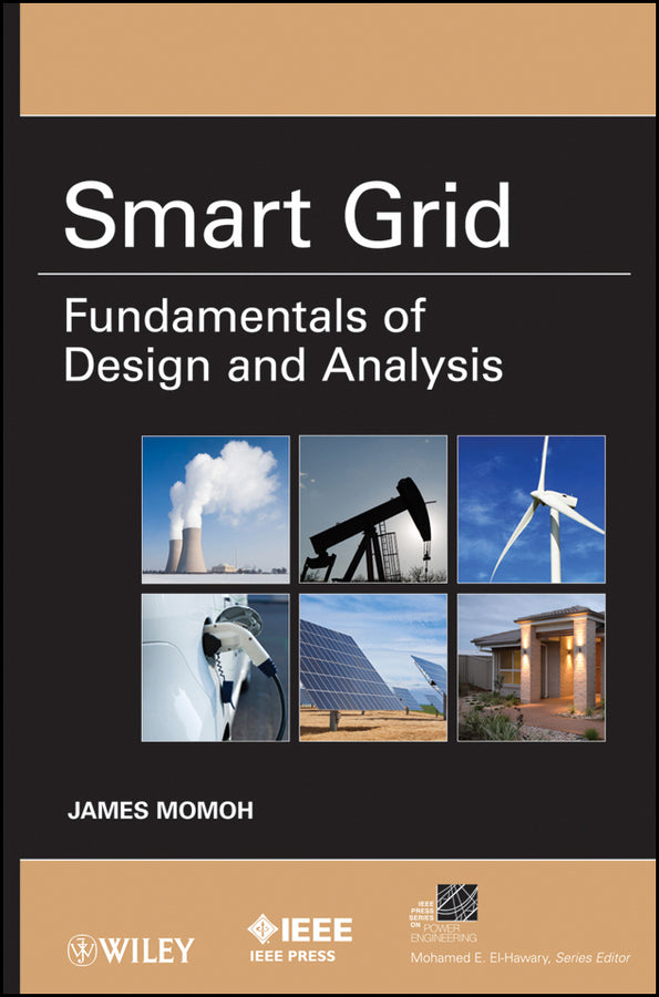 Smart Grid: Fundamentals of Design and Analysis cover
