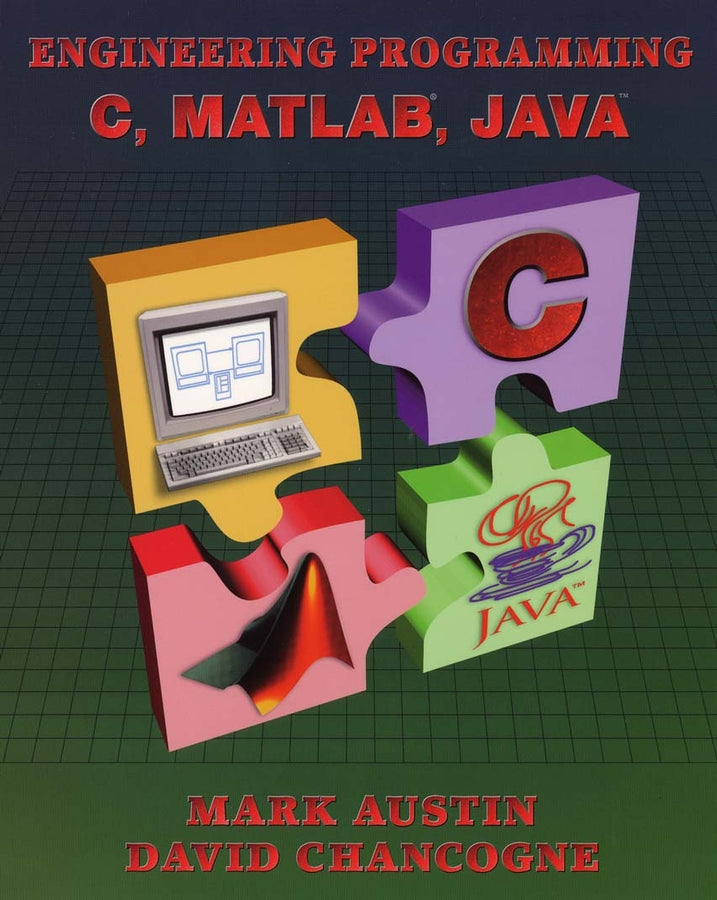 Introduction to Engineering Programming: In C, Matlab and Java cover