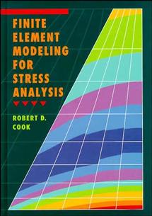 Finite Element Modeling for Stress Analysis cover