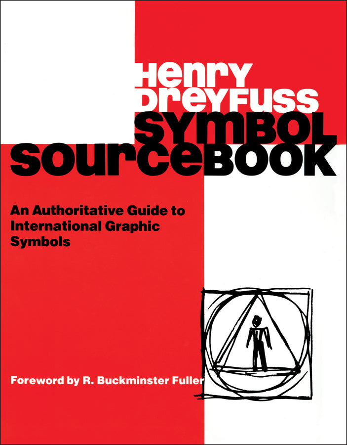 Symbol Sourcebook: An Authoritative Guide to International Graphic Symbols cover