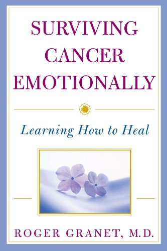 Surviving Cancer Emotionally: Learning How to Heal cover