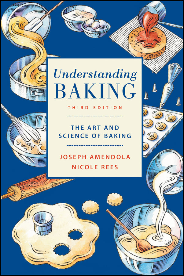 Understanding Baking: The Art and Science of Baking cover