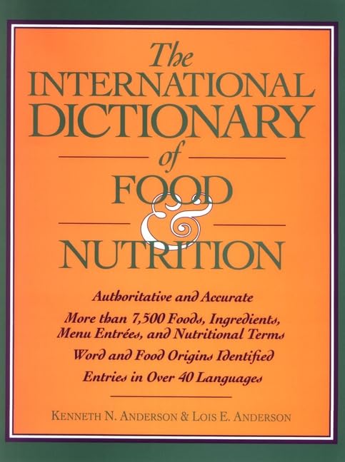 The International Dictionary of Food & Nutrition cover