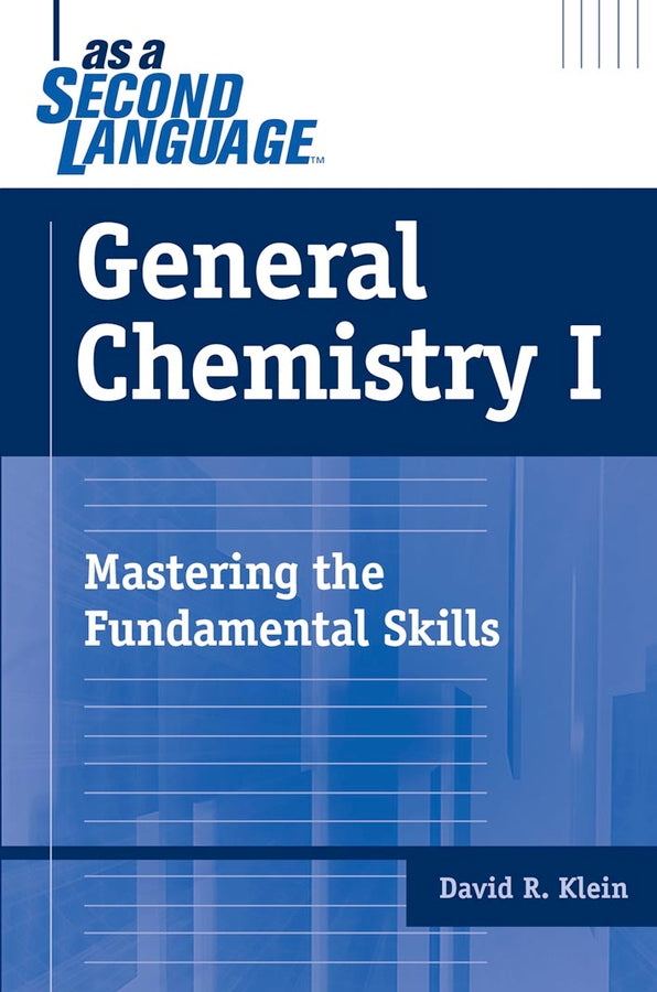 General Chemistry I as a Second Language: Mastering the Fundamental Skills cover