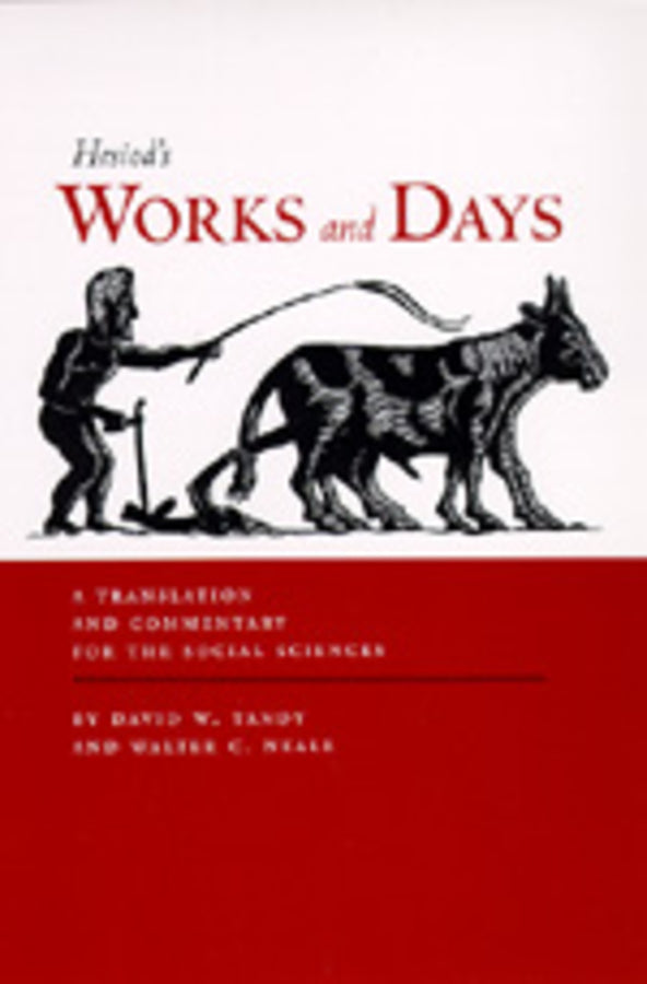 Works and Days: A Translation and Commentary for the Social Sciences cover