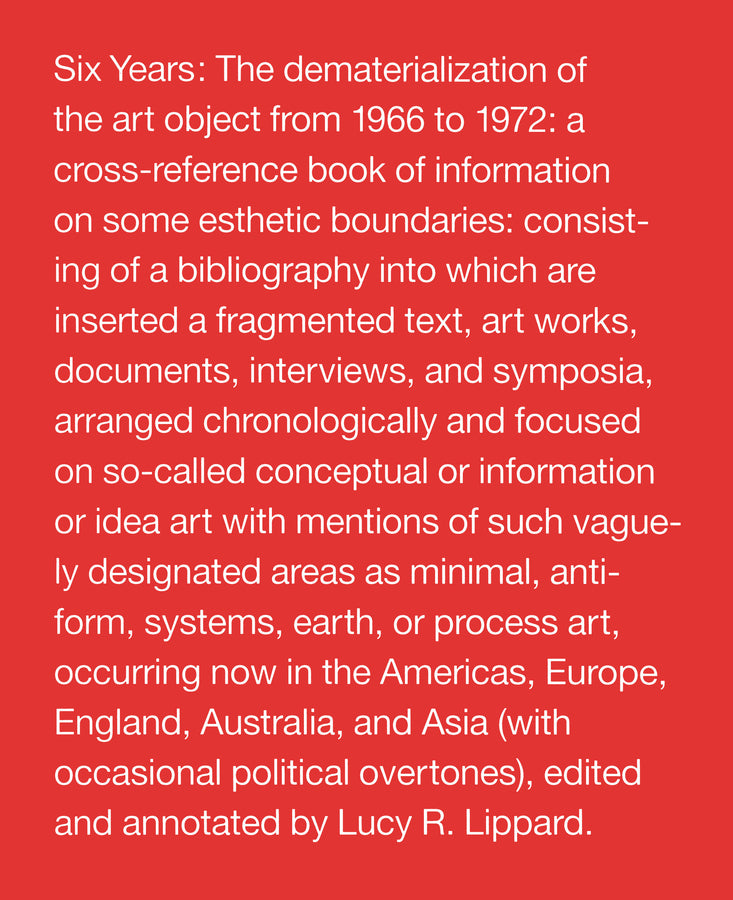 Six Years: The Dematerialization of the Art Object from 1966 to 1972 cover