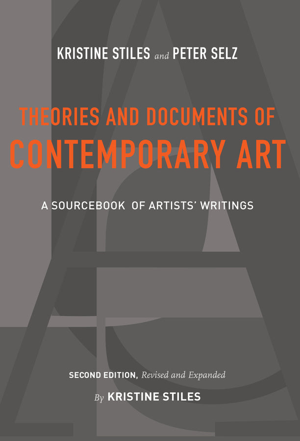 Theories and Documents of Contemporary Art: A Sourcebook of Artists' Writings cover