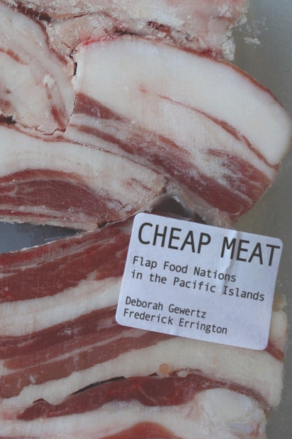 Cheap Meat: Flap Food Nations in the Pacific Islands cover