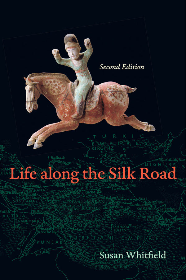 Life along the Silk Road: Second Edition cover