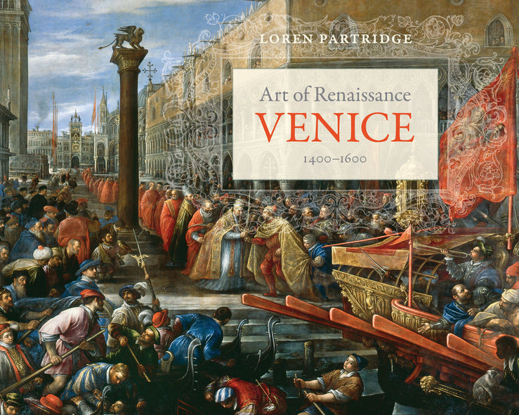 Art of Renaissance Venice, 1400-1600 cover