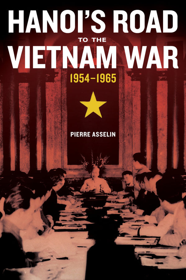 From Indochina to Vietnam: Revolution and War in a Global Perspective cover