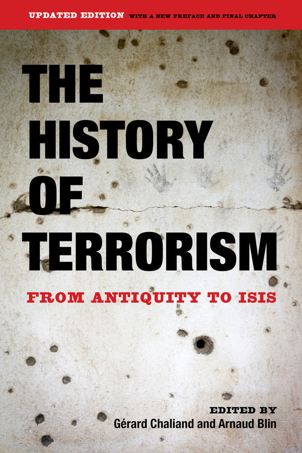 The History of Terrorism: From Antiquity to ISIS cover