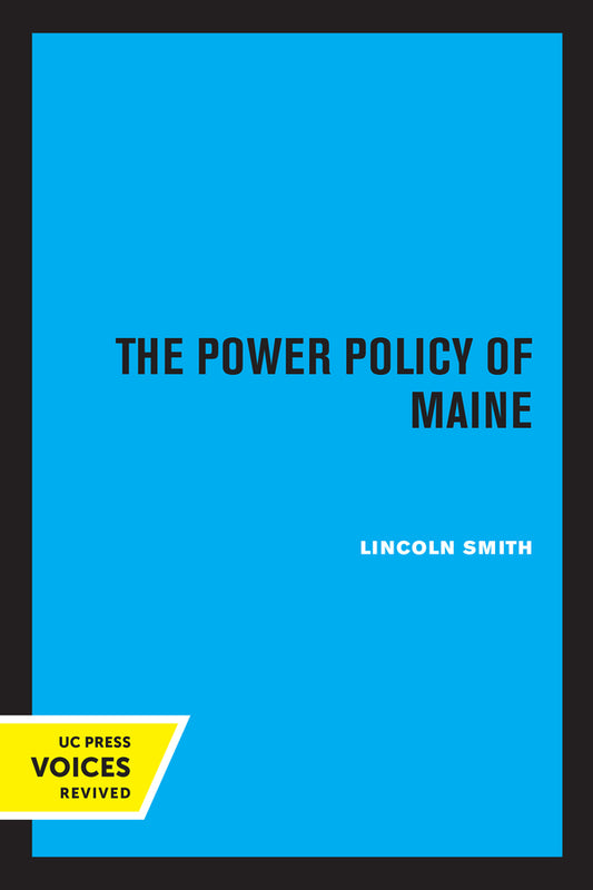 The Power Policy of Maine cover