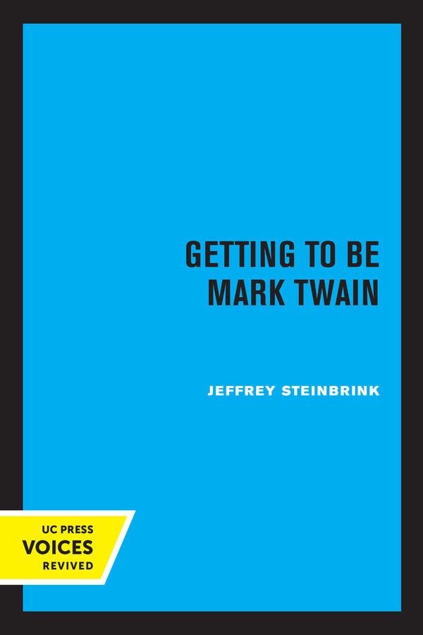 Getting to be Mark Twain cover