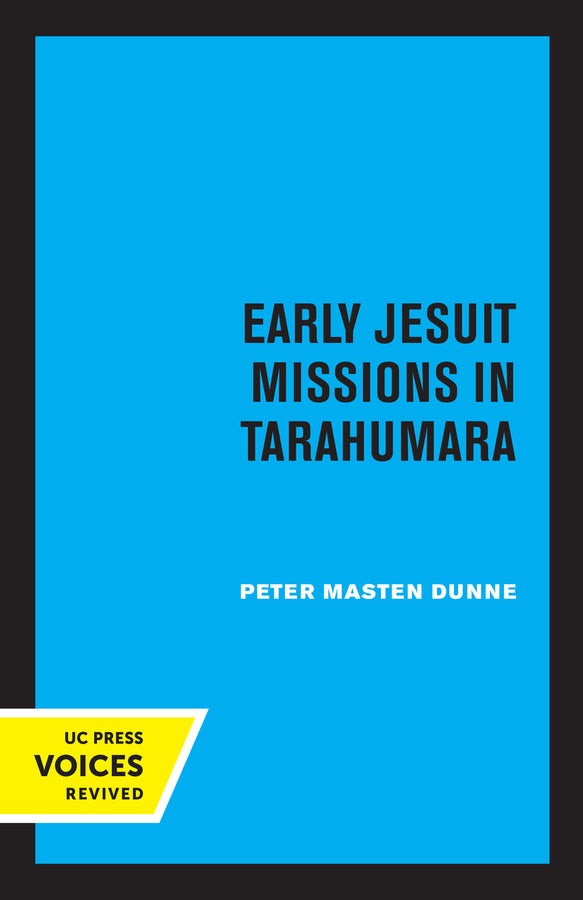Early Jesuit Missions in Tarahumara cover