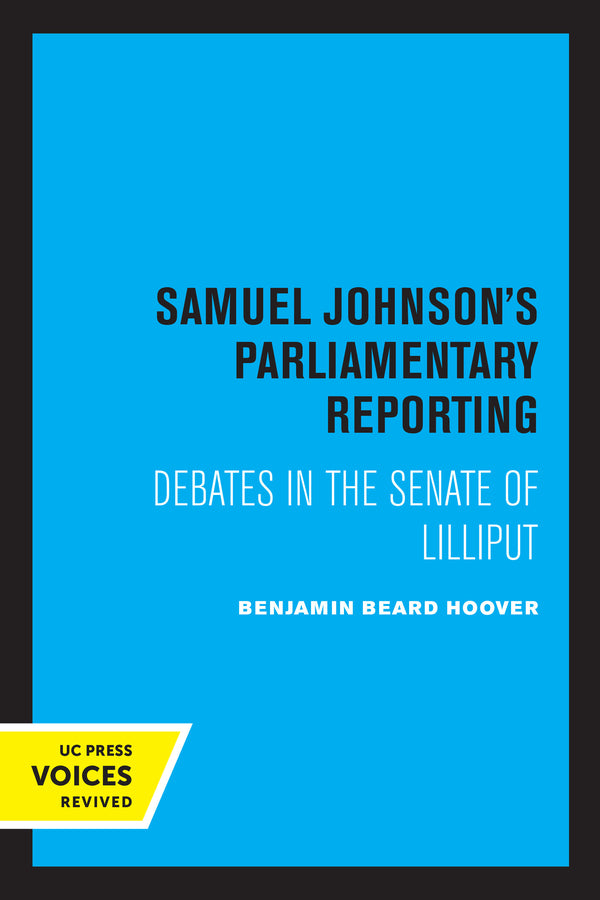 Samuel Johnson's Parliamentary Reporting: Debates in the Senate of Lilliput cover