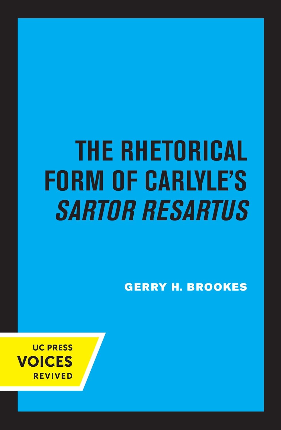 The Rhetorical Form of Carlyle's Sartor Resartus cover