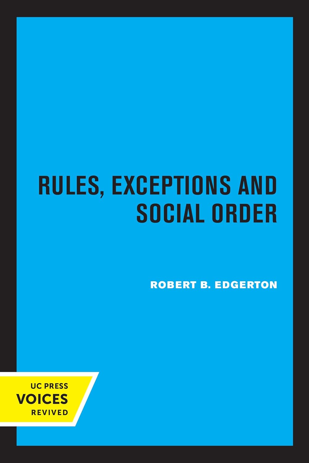 Rules, Exceptions, and Social Order cover