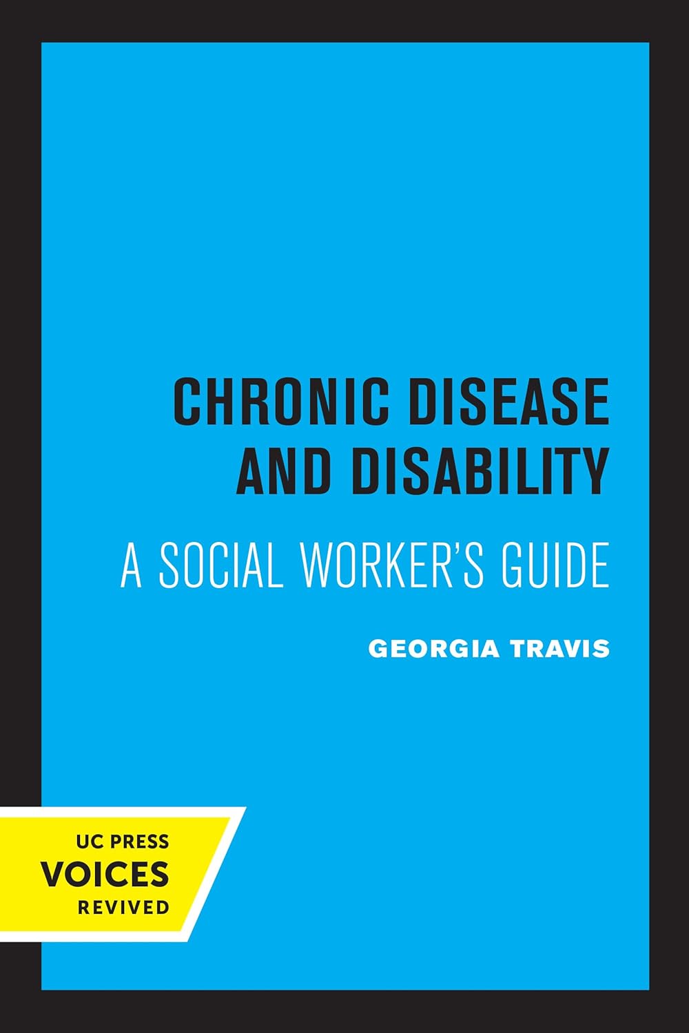 Chronic Disease and Disability: A Social Worker's Guide cover